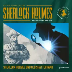 Cover - Arthur Conan Doyle - Sherlock Holmes und Old Shatterhand - Eine neue Sherlock Holmes Kriminalgeschichte