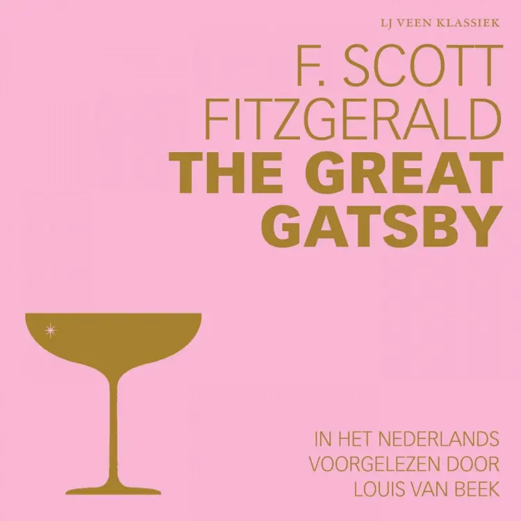Cover von F. Scott Fitzgerald - LJ Veen Klassiek - The Great Gatsby
