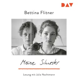 Cover - Bettina Flitner - Meine Schwester