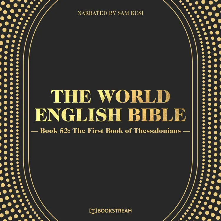 Cover von Various Authors - The World English Bible - Book 52 - The First Book of Thessalonians