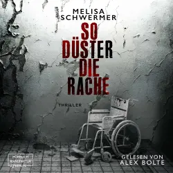 Cover - Melisa Schwermer - Fabian Prior - Band 8 - So düster die Rache