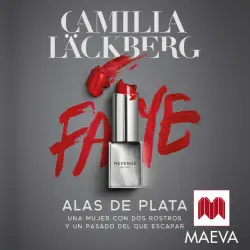 Cover - Camilla Läckberg - Alas de plata (Una mujer con dos rostros y un pasado del que escapar)