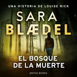 Cover - Sara Blædel - El bosque de la muerte