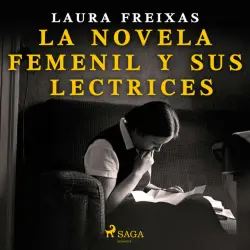 Cover - Laura Freixas Revuelta - La novela femenil y sus lectrices