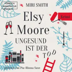 Cover - Miri Smith - Elsy Moore - Band 2 - Ungesund ist der Tod