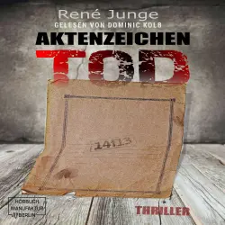 Cover - René Junge - Simon Stark Reihe - Band 1 - Aktenzeichen Tod