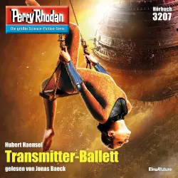 Cover - Hubert Haensel - Perry Rhodan Erstauflage 3207 - Transmitter-Ballett