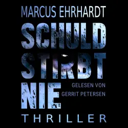 Cover - Marcus Ehrhardt - Schuld stirbt nie