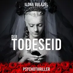 Cover - Ilona Bulazel - Der Todeseid