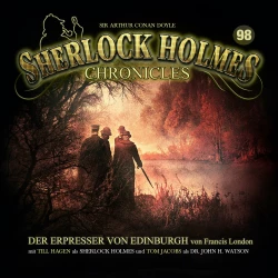 Cover - Sherlock Holmes Chronicles - Folge 98 - Der Erpresser von Edinburgh