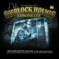 Cover - Sherlock Holmes Chronicles - Folge 99 - Der erbleichte Soldat