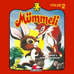 Cover - Mümmeli - Folge 2 - Mümmeli's neue Abenteuer