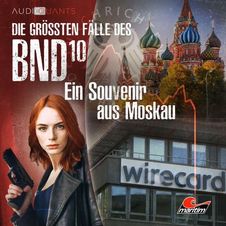 Cover von Die größten Fälle des BND - Folge 10 - Ein Souvenir aus Moskau