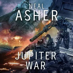 Cover - Neal Asher - Jupiter War - Owner Series, Book 3