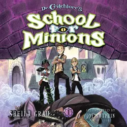 Cover - Dr. Critchlore's School for Minions