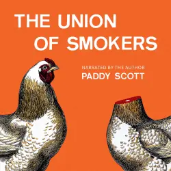 Cover - Paddy Scott - The Union of Smokers