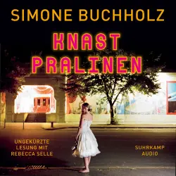 Cover - Simone Buchholz - Knastpralinen