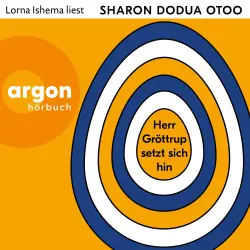 Cover - Sharon Dodua Otoo - Herr Gröttrup setzt sich hin - Drei Texte