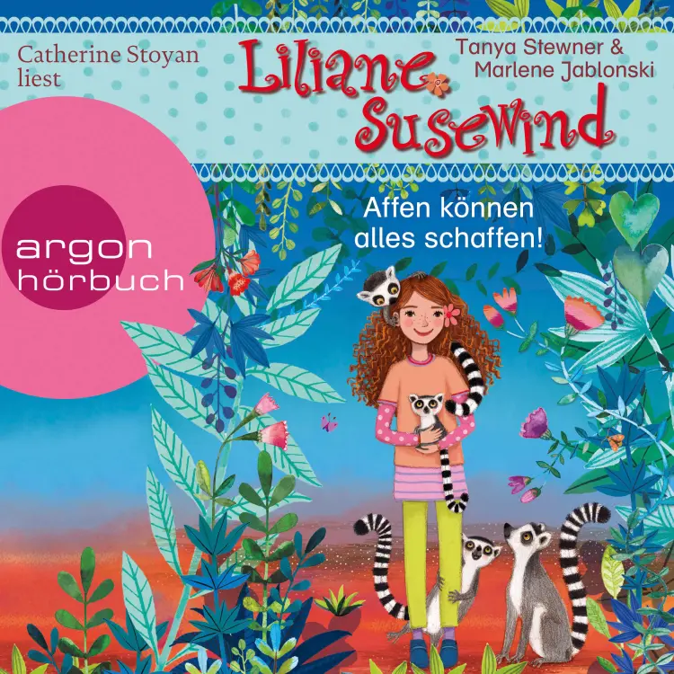 Cover von Tanya Stewner - Ab 6: Liliane Susewind - Liliane Susewind - Affen können alles schaffen!