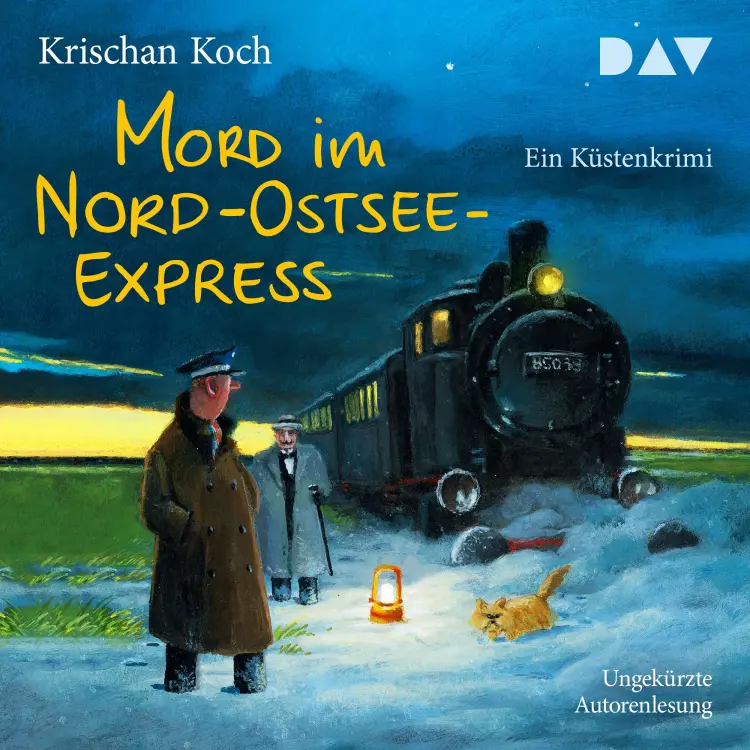 Cover von Krischan Koch - Thies Detlefsen & Nicole Stappenbek - Band 10 - Mord im Nord-Ostsee-Express. Ein Küstenkrimi