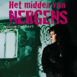 Cover - Yvonne Deinert - Het Midden Van Nergens