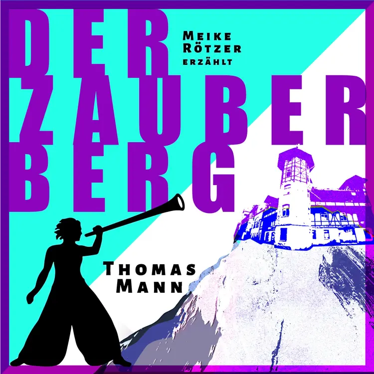 Cover von Meike Rötzer - Erzählbuch - Band 7 - Der Zauberberg