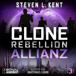 Cover - Steven L. Kent - Clone Rebellion - Band 3 - Allianz