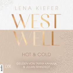 Cover - Lena Kiefer - Westwell-Reihe - Teil 3 - Westwell - Hot & Cold