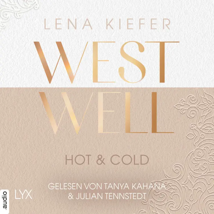 Cover von Lena Kiefer - Westwell-Reihe - Teil 3 - Westwell - Hot & Cold