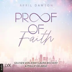 Cover - April Dawson - Proof-of-Love-Reihe - Teil 2 - Proof of Faith