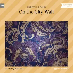 Cover - Rudyard Kipling - On the City Wall