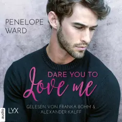 Cover - Penelope Ward - Dare You to Love Me
