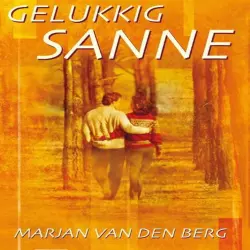 Cover - Marjan van den Berg - Sanne - Deel 7 - Gelukkig Sanne