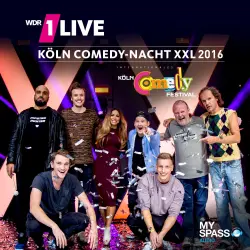 Cover - Various Artists - 1Live Köln Comedy Nacht XXL 2016