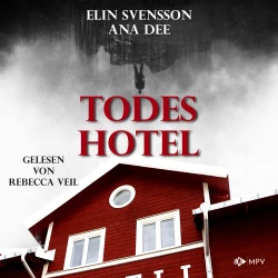Cover - Ana Dee - Linda Sventon - Band 6 - Todeshotel