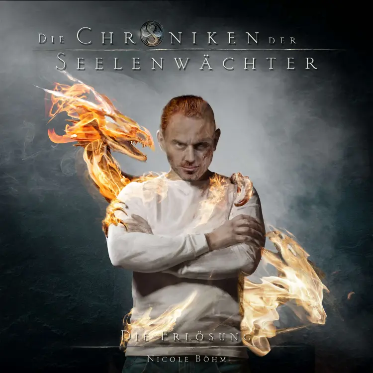 Cover von Nicole Böhm - Die Chroniken der Seelenwächter - Band 12 - Die Erlösung