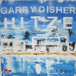 Cover - Garry Disher - Hitze: Ein Wyatt-Roman