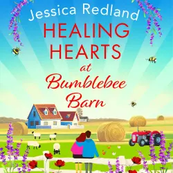 Cover - Jessica Redland - Healing Hearts at Bumblebee Barn