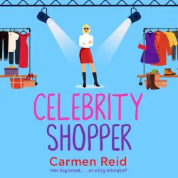 Cover - Carmen Reid - Celebrity Shopper - The Annie Valentine Series, Book 4