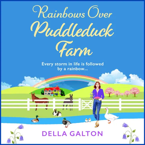 Cover von Della Galton - Rainbows Over Puddleduck Farm - Puddleduck Farm, Book 2