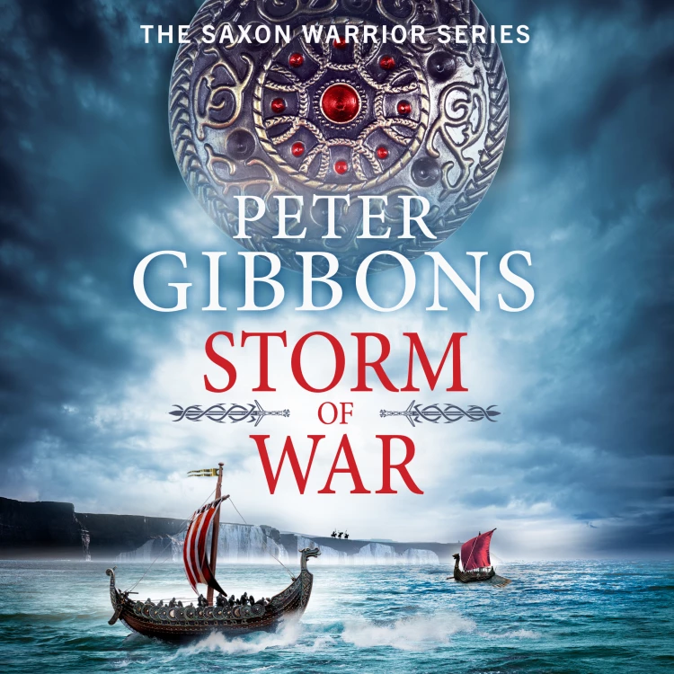 Cover von Peter Gibbons - Storm of War - The Saxon Warrior Series, Book 2