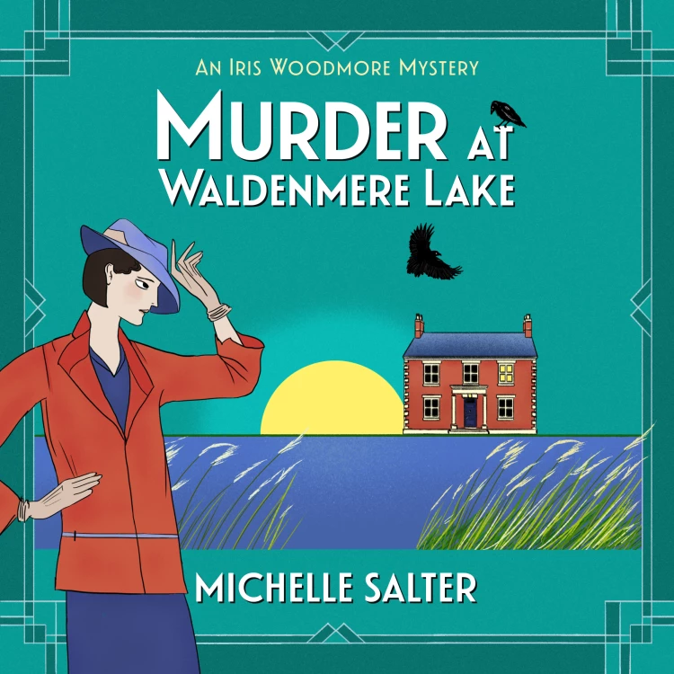 Cover von Michelle Salter - Murder at Waldenmere Lake - The Iris Woodmore Mysteries, Book 2