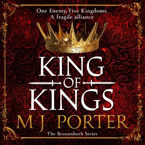 Cover - MJ Porter - King of Kings - The Brunanburh Series, Book 1