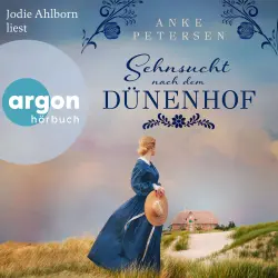 Cover - Anke Petersen - Die Föhr-Trilogie - Band 1 - Sehnsucht nach dem Dünenhof