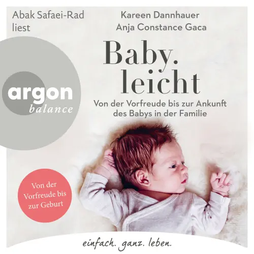 Cover von Kareen Dannhauer - Baby.leicht - Von der Vorfreude bis zur Ankunft des Babys in der Familie