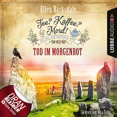 Cover von Ellen Barksdale - Nathalie Ames ermittelt - Tee? Kaffee? Mord! - Folge 25 - Tod im Morgenrot