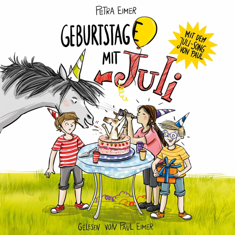 Cover von Petra Eimer - Juli-Reihe - Teil 4 - Geburtstag(e) mit Juli