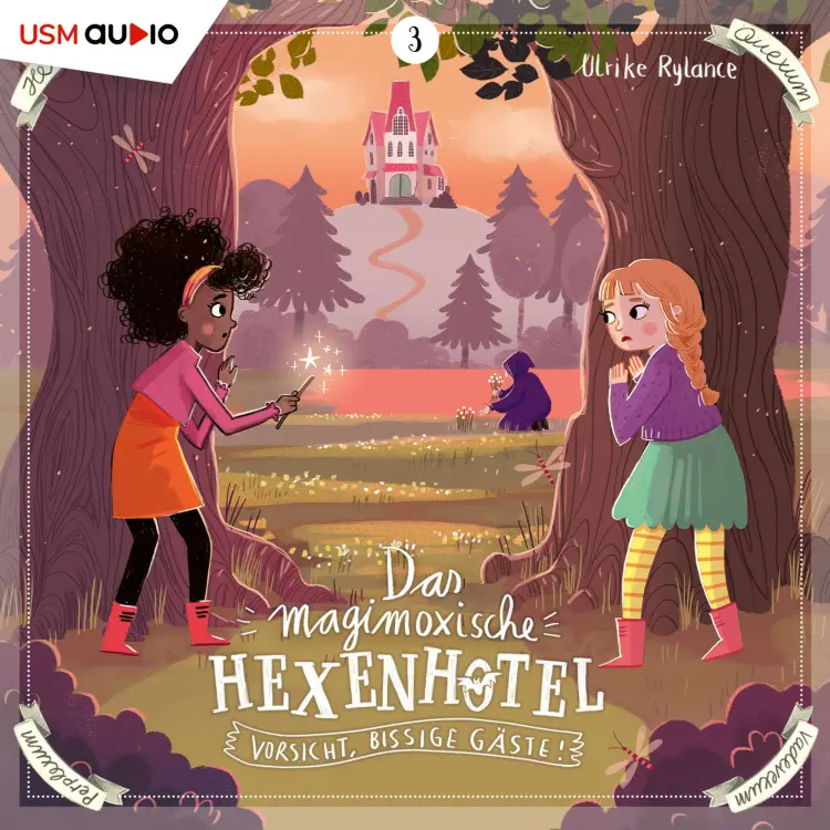 Cover von Das magimoxische Hexenhotel - Folge 3 - Vorsicht, bissige Gäste!