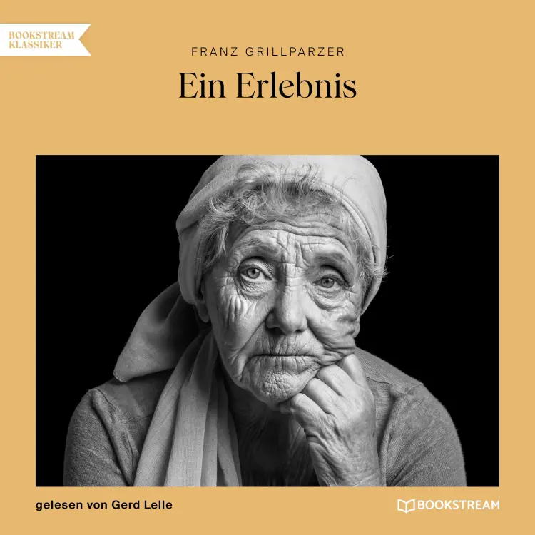 Cover von Franz Grillparzer - Ein Erlebnis