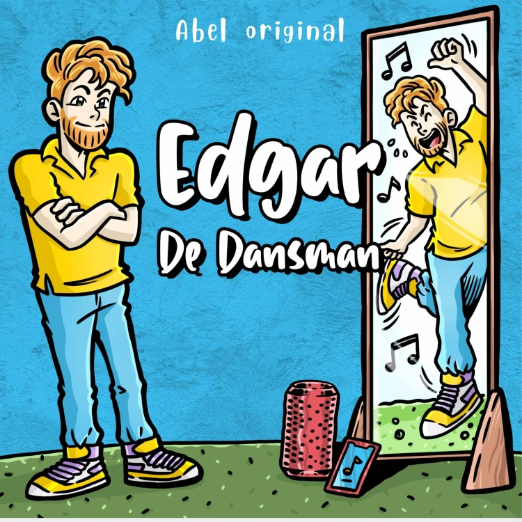 Cover von Edgar de Dansman - Abel Originals - Episode 1 - Een nieuwe baan voor Edgar